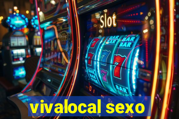 vivalocal sexo